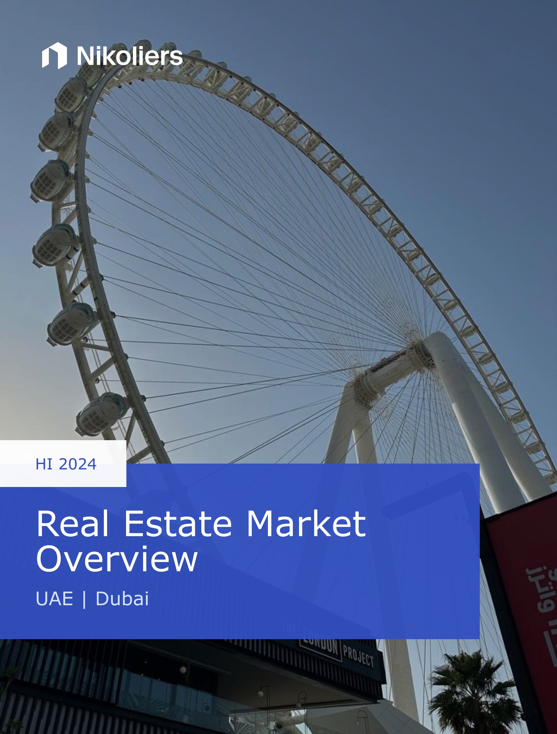 H1 2024 | Dubai | Real Estate Market Overview